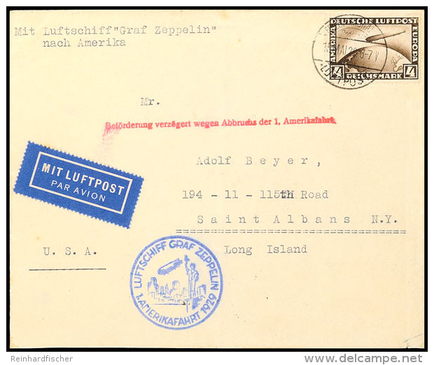 1929, 1. Amerikafahrt, Versuchte Fahrt Mit Notlandung, Auflieferung Friedrichshafen (Tagesstempel),... - Autres & Non Classés