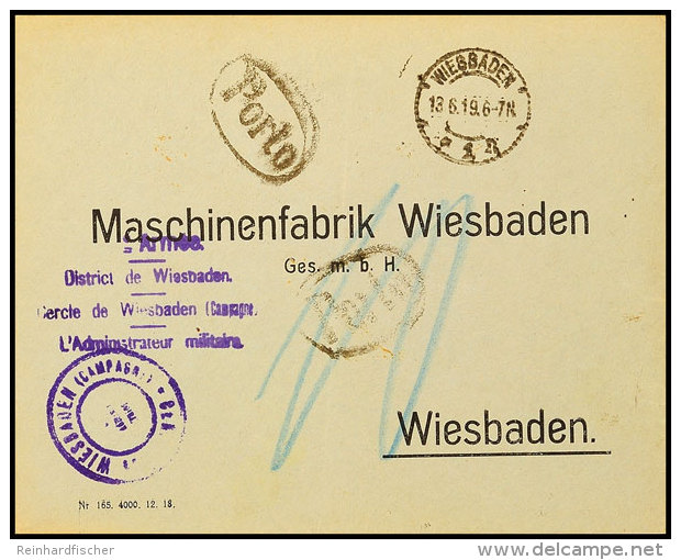 1919, Violetter L4 "....District De Wiesbaden/Cercle De Wiesbaden (Campagne)/L'Adminstrateur Militaire" Und Zweiter... - Autres & Non Classés