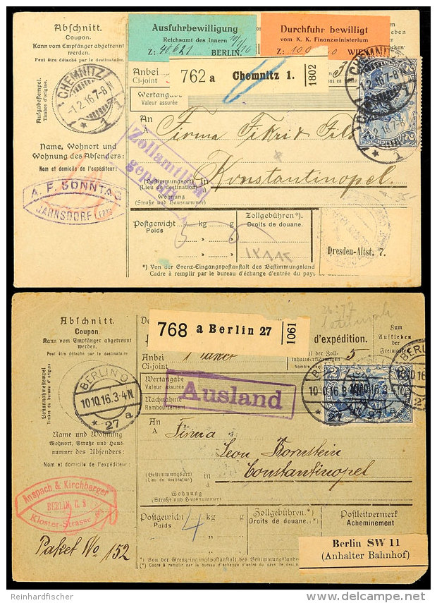 Zwei Paketkarten Aus 1916, Berlin Und Chemnitz Nach Konstantinople, Je Mit Zusatzfr. Germania 20 Pf; Darüber... - Autres & Non Classés