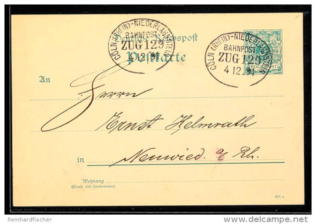 "CÖLN (RHEIN) - NIEDERLAHNSTEIN ZUG 129" - Bahnpost-Ovalstempel, Auf GS-Postkarte 5 Pfg In 1891 Nach Neuwied,... - Autres & Non Classés
