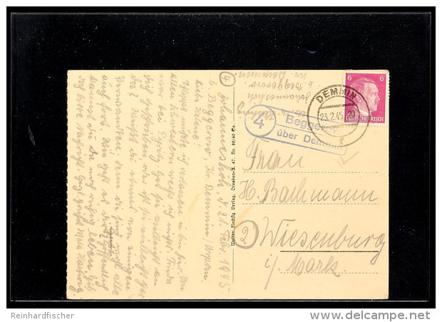 "Beggerow / 4 / über Demmin" (mit Postleitzahl), Auf Bildpostkarte 23.02.1945 Nach Wiesenburg/Mark ... - Autres & Non Classés
