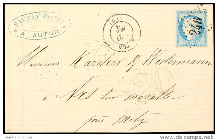 1871, Frankreich 25 C. Ceres Mit GC "246" Auf Komplettem Faltbrief Aus AUTUN 27.NOV.71" Via Metz Mit Dt.... - Otros & Sin Clasificación