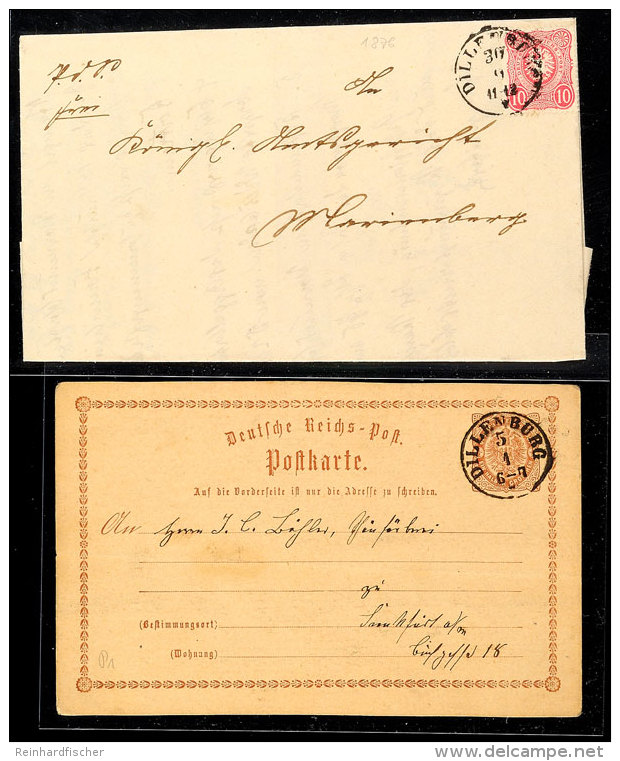"DILLENBURG" - K1, Auf GS-Postkarte DR 1/2 Gr. (Bug) Sowie Auf Drei Briefen DR 10 Pfge Aus 1876 (2) Und 1878,... - Otros & Sin Clasificación