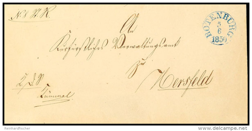 "ROTENBURG 5 6 1850" - Blauer K1, Feuser 3021-3, Auf Dienstbrief Nach Hersfeld (Ankstpl)  BFROTENBURG 5 6 1850... - Otros & Sin Clasificación