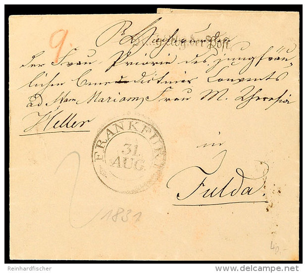 "FRANKFURT 31. AUG (1837)" - K2 Ohne JZ Im Aussenkreis, Nebst L1 "Nach Abg. Der Post" Auf Austaxiertem Brief Nach... - Otros & Sin Clasificación