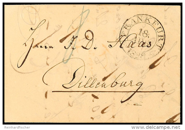 "FRANKFURT 18 APR. 1828" - K1, Auf Mit "8" Kreuzer Austaxiertem Brief Nach Dillenburg, Vollst. Briefinhalt ... - Autres & Non Classés
