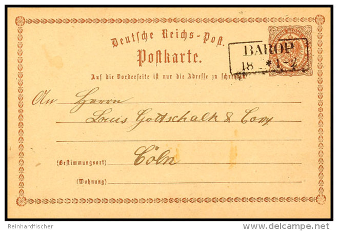 "BAROP 18 2 (1874)" - Ra2, OPD Arnsberg, Auf GS-Postkarte DR 1/2 Gr. Nach Cöln, Katalog: DR P1 BFBAROP 18... - Autres & Non Classés