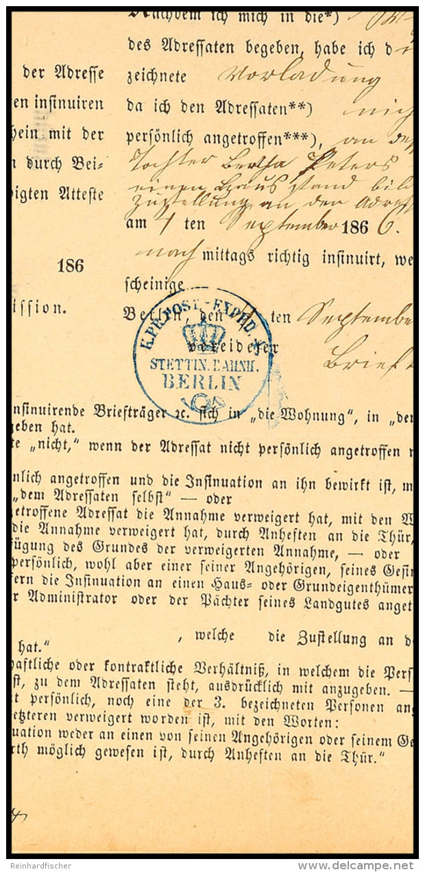 "BERLIN STETTIN.BAHN." - Blauer Krone/Posthorn-Stempel, Innenseitig In Einem Postbehändigungsschein Aus 1866 ... - Autres & Non Classés