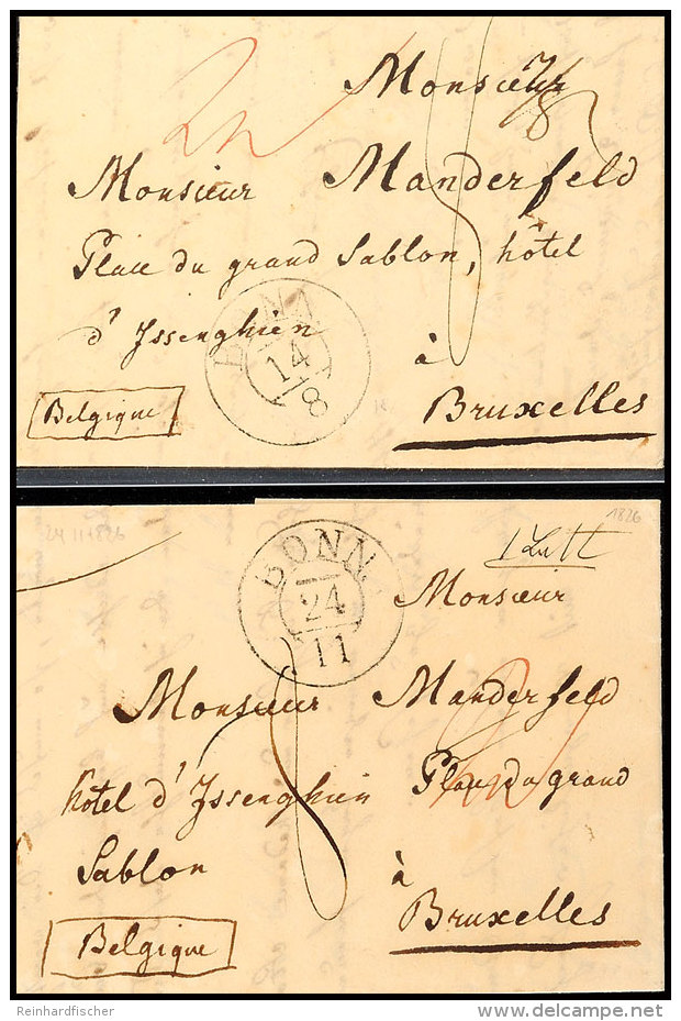 "BONN" - K2, Feuser 375-12, Je Klar Auf Zwei Austaxierten Auslandsbriefen In 1826 Nach Belgien, Davon Einer... - Autres & Non Classés