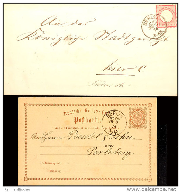 "BERLIN H.ST.P.A. 28/3 74" - K1, KBHW 47, Klar Auf GS-Postkarte 1/2 Gr. Nach Perleberg Sowie Selbiger Stempel Mit... - Autres & Non Classés