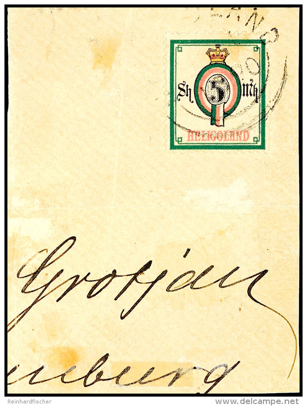 5 Mk Wertziffer Im Oval, Mit Engl. Rundstempel Type V "HELIGOLAND .. 8 1890" Auf Briefstück. Die Marke Ist Im... - Héligoland