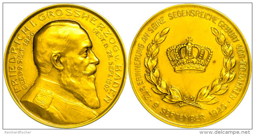 Baden-Durlach, Bronzemedaille Friedrich I. (Dm. Ca. 40 Mm, 25,5 G) Auf Den 100. Geburtstag Von Friedrich I.... - Autres & Non Classés