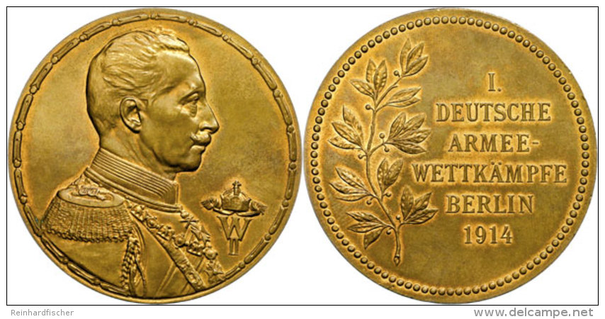 Bronzemedaille, I. Deutsche Armee Wettkämpfe Berlin 1914, 54,8 G, Durchmesser 50 Mm, Avers: Brustbild Wilhelm... - Autres & Non Classés