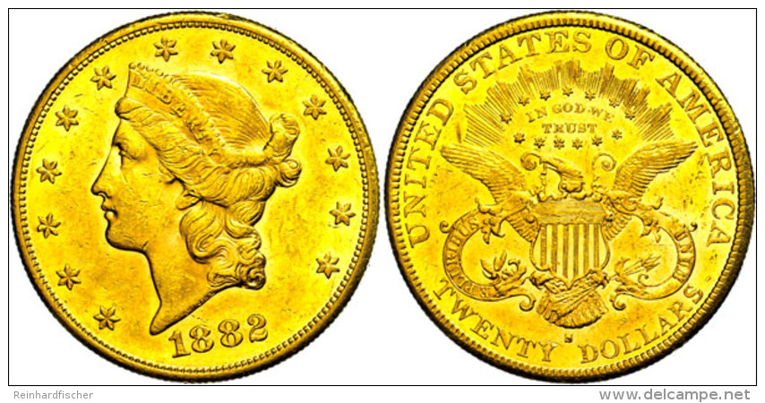 20 Dollars Gold, 1882, Double Eagle, Liberty Head, Mzz S San Francisco, Fb. 178, Kleine Randfehler, Ss.  Ss20... - Autres & Non Classés