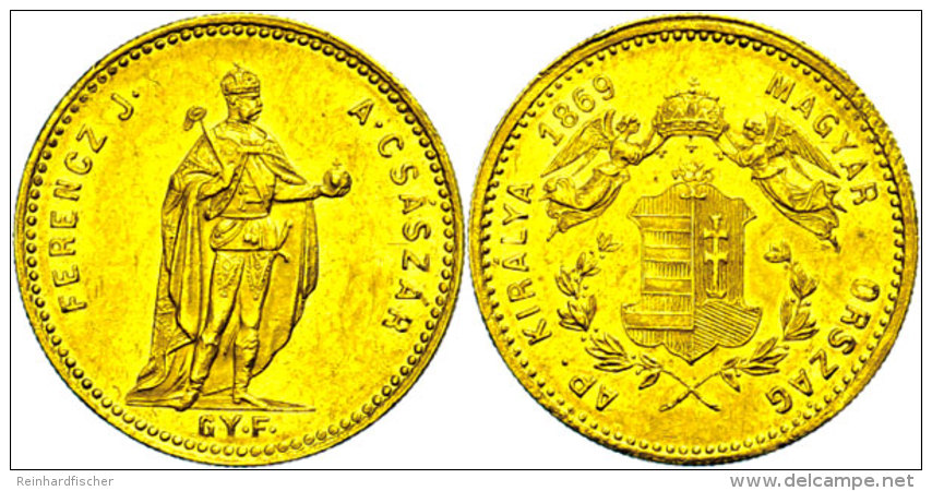 Dukat, 1869, Franz Joseph I., Fb. 238, Vz.  VzDucat, 1869, Francis Joseph I., Fb. 238, Extremley Fine  Vz - Ungarn