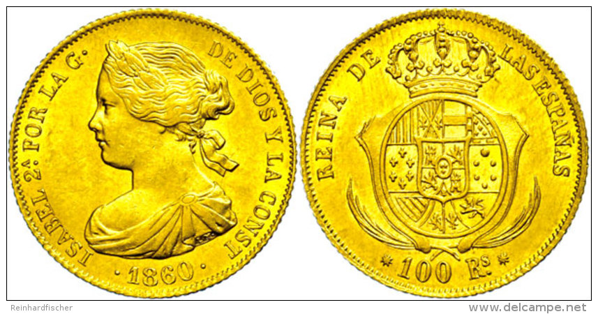 100 Reales, Gold, 1860, Isabel II., Fb. 331, Vz.  Vz100 Real, Gold, 1860, Isabel II., Fb. 331, Extremley Fine ... - Autres & Non Classés