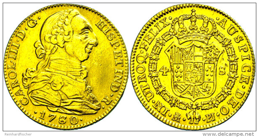 4 Escudos, Gold, 1780, Carlos III., Madrid, Fb. 284, Hsp., Ss.  Ss4 Escudos, Gold, 1780, Carlos III., Madrid,... - Otros & Sin Clasificación