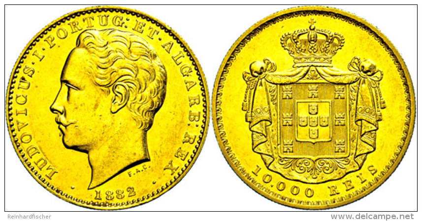 10000 Reis, Gold, 1882, Luis I., Fb. 152, Randfehler, Vz.  Vz10000 Rice, Gold, 1882, Luis I., Fb. 152, Margin... - Portugal