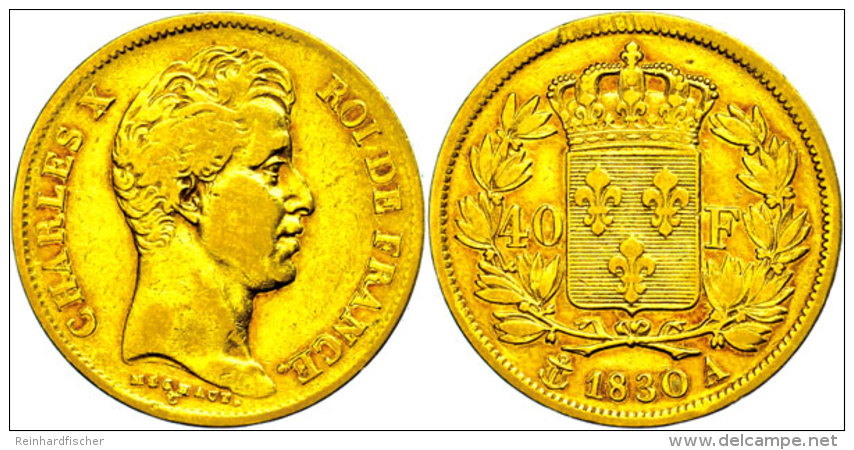 40 Francs, Gold, 1830, Karl X., Paris, Fb. 547, Kl. Rf., Ss.  Ss40 Franc, Gold, 1830, Karl X., Paris, Fb. 547,... - Autres & Non Classés