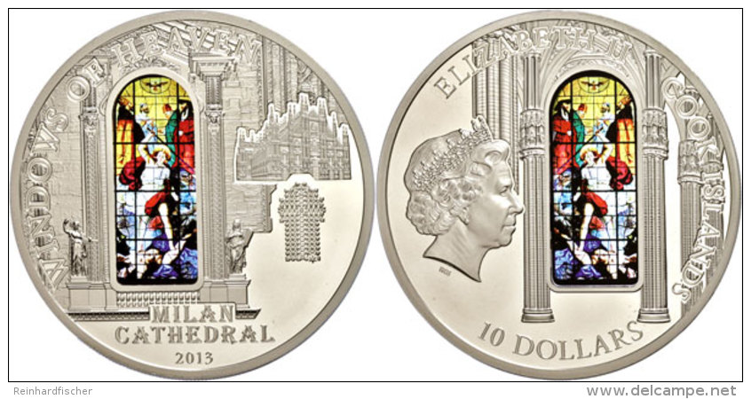 10 Dollars, 2013, Mailänder Dom, Fenster Des Höllensturzes, Mit Zertifikat In Ausgabeschatulle, Auflage... - Islas Cook