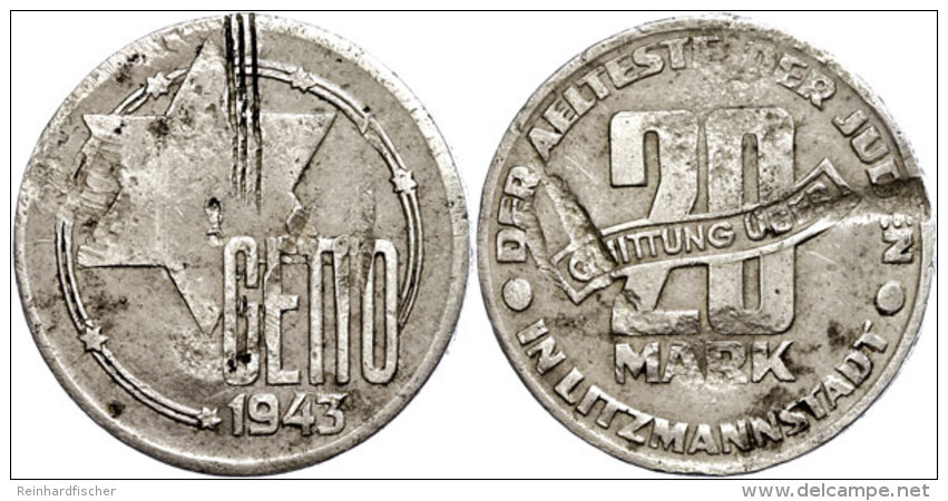 Ghetto Litzmannstadt, 20 Mark, 1943, Aluminium, Zaponiert, Avers Und Revers Beschädigt, Kratzer, Ss-vz. Mit... - Otros & Sin Clasificación