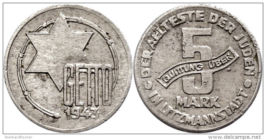 Ghetto Litzmannstadt, 5 Mark, 1943, Aluminium, Ss-vz. Mit Gutachten Franquinet Attest/Certificate:... - Autres & Non Classés