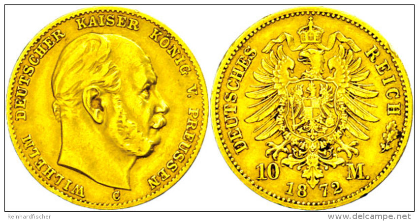 10 Mark, 1872, Wilhelm I., Ss., Katalog: J. 242 Ss10 Mark, 1872, Wilhelm I., Very Fine., Catalogue: J. 242 Ss - Autres & Non Classés