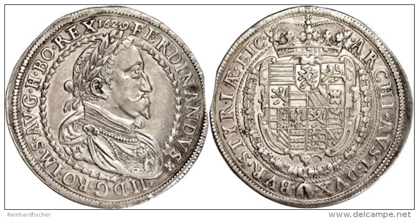 Taler, 1629, Ferdinand II., Graz, Variante Mit Jahreszahl In Umschrift. Dav. 3108, Zainende, Kl. Rf., Ss. ... - Oesterreich