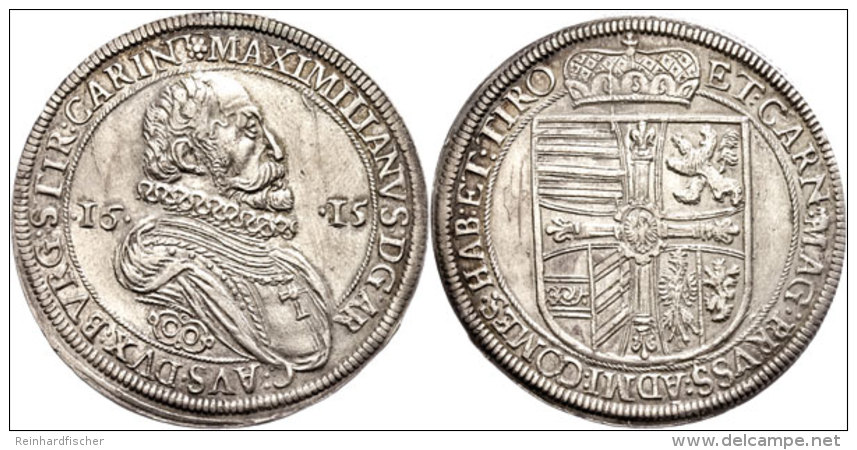 Taler, 1615, Maximilian III., Hall, Dav. 3321, Rand Stellenweise Etwas Bearbeitet, Ss+.  Thaler, 1615,... - Autriche