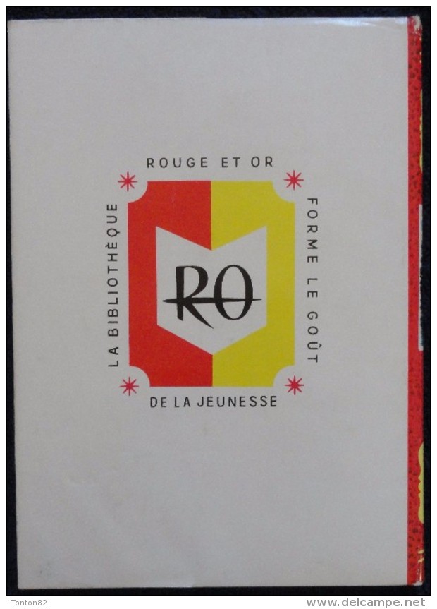 Alain Fournier - Le Grand Meaulnes - Bibliothèque  Rouge Et Or - ( 1952 ) . - Bibliotheque Rouge Et Or