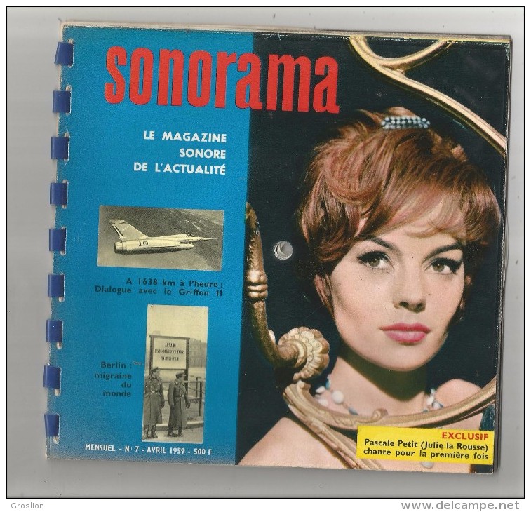 SONORAMA N° 7 D'AVRIL 1959 COUVERTURE PASCALE PETIT (JULIE LA ROUSSE) 6 DISQUES SOUPLES - Collector's Editions