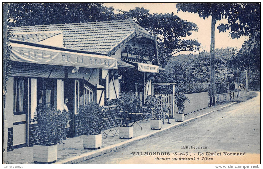 95-VALMONDOIS-LE CHÂLET NORMAND , CHEMIN CONDUISANT A L'OISE - Valmondois