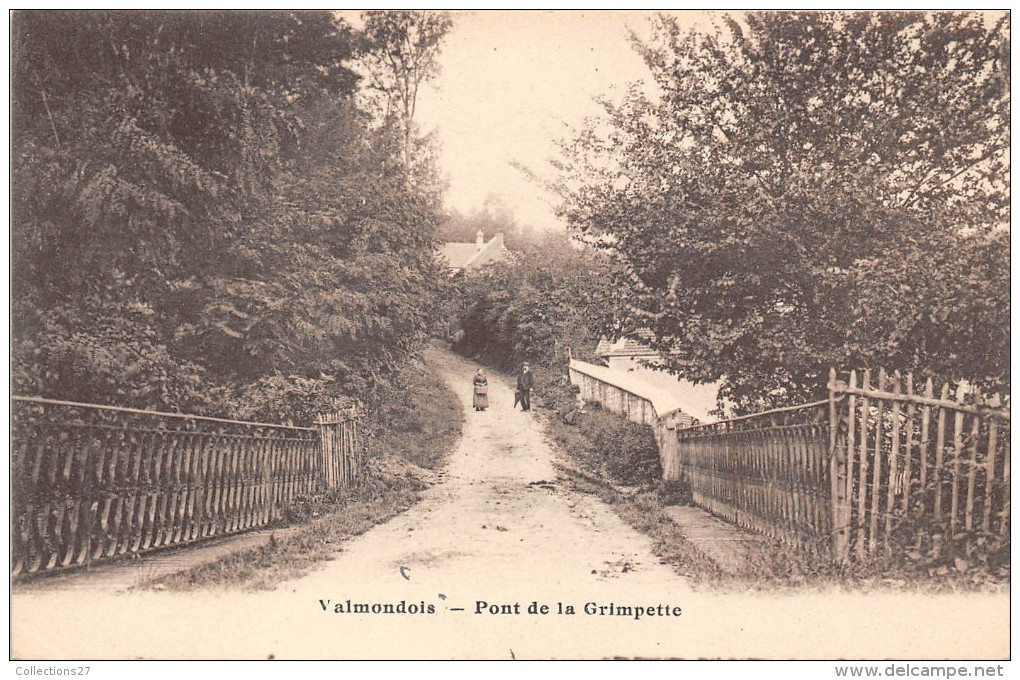 95-VALMONDOIS-PONT DE LA GRIMPETTE - Valmondois