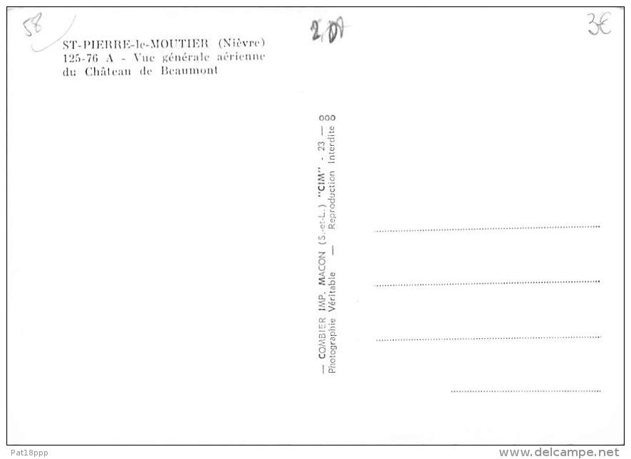 58 - SAINT PIERRE LE MOUTIER :  Vue Aéeinne Du Chateau De Beaumont - CPSM Dentelée Colorisée GF - Nièvre - Saint Pierre Le Moutier