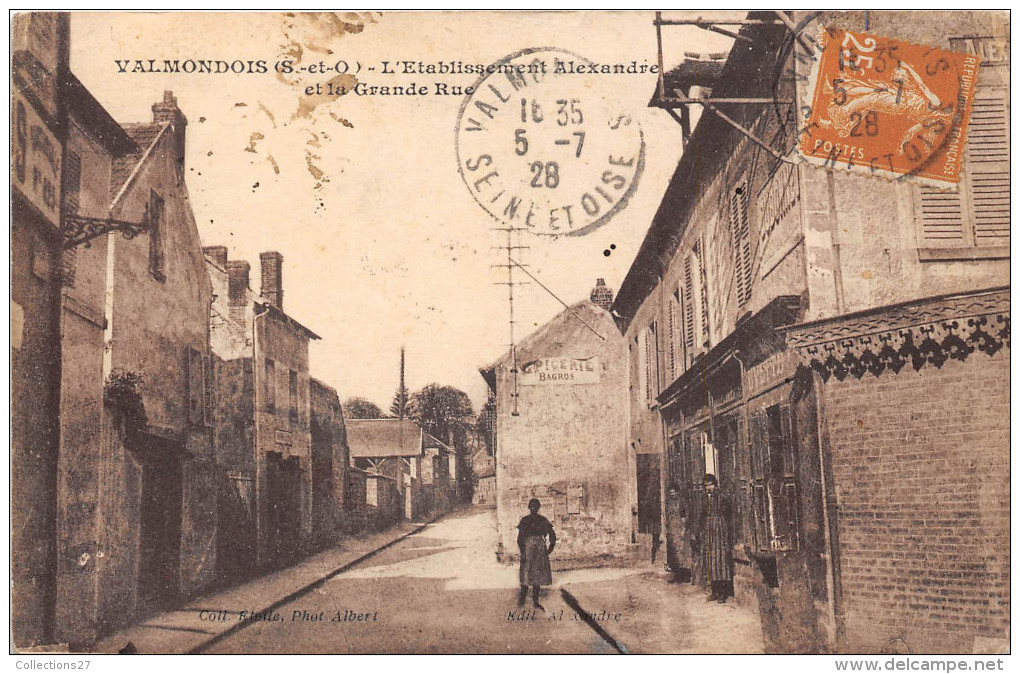 95-VALMONDOIS - L'ETABLISSEMENT ALEXANDRE , ET LA GRANDE RUE - Valmondois