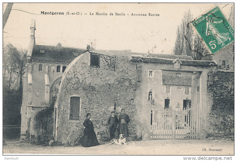 91 // MONTGERON    Le Moulin De Senlis  Ancienne Entrée - Montgeron