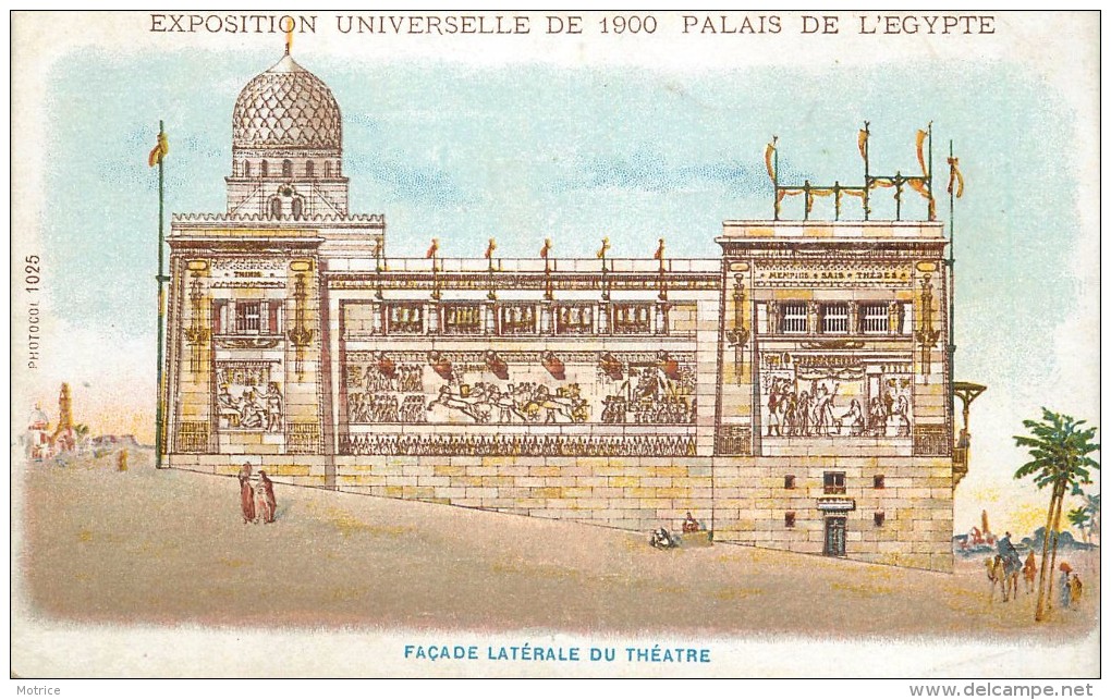 PARIS - Exposition Universelle De 1900,Palais D’Égypte (pub Au Dos De La Carte Feuillet). - Expositions