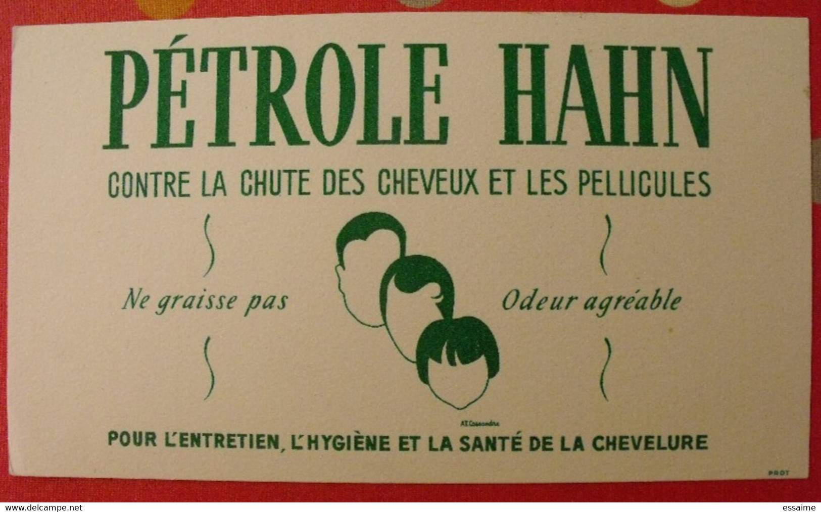 Buvard Pétrole Hahn Chute Cheveux Pellicules . Vers 1950 - Perfumes & Belleza