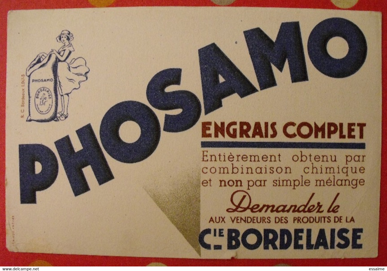 Buvard Phosamo Engrais Complet Compagnie  Bordelaise. Vers 1950 - Landbouw