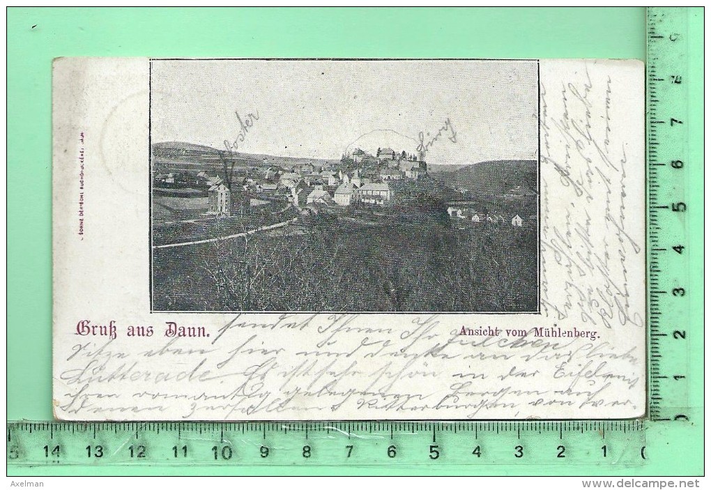 DAUN: Gruss Aus Daun, Ansicht Vom Mühlenberg,  Voyagée De Daun à Wehr En 1899 - Daun