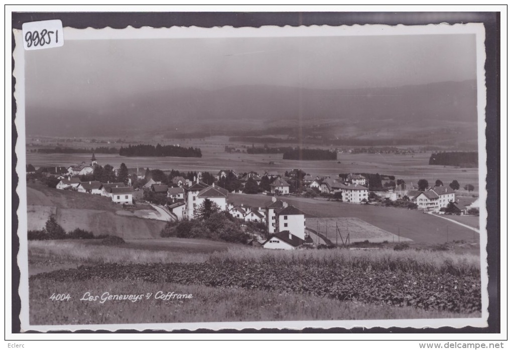 LES GENEVEYS SUR COFFRANE - CARTE NON CIRCULEE - TB - Coffrane