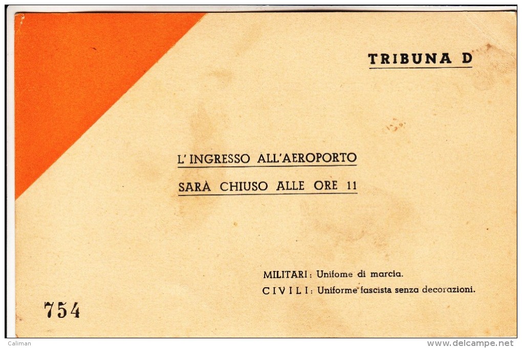 BIGLIETTO TICKET AEROPORTO G.M. BELTRAM (OGGI CASELLE TORINESE) - BIGLIETTO TICKET D´INVITO ALLA MANIFESTAZIONE 1939 - Other & Unclassified