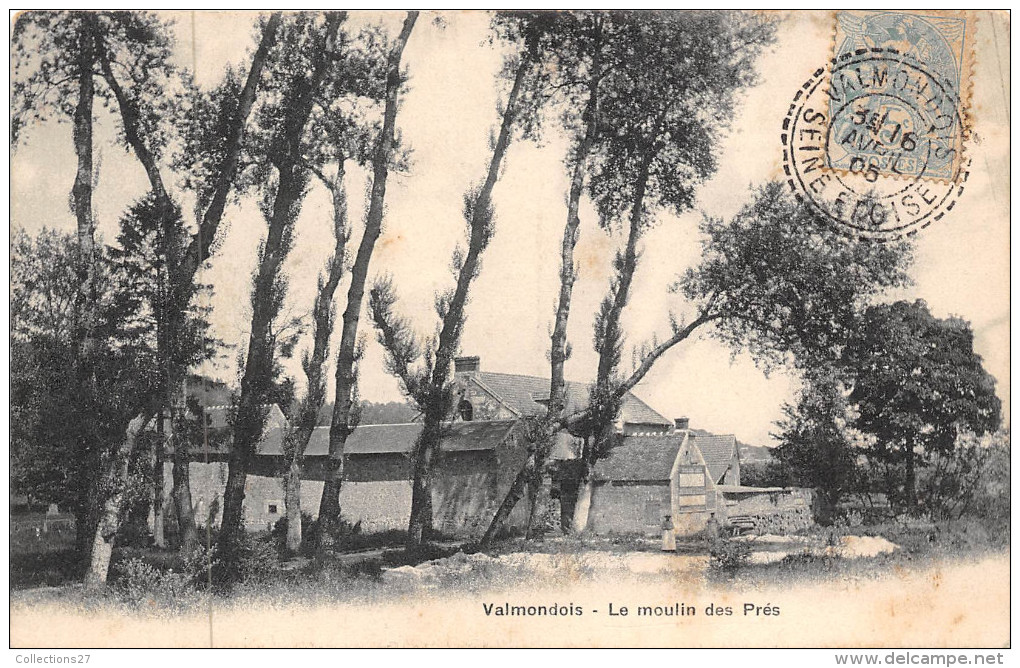 95-VALMONDOIS- LE MOULIN DES PRES - Valmondois