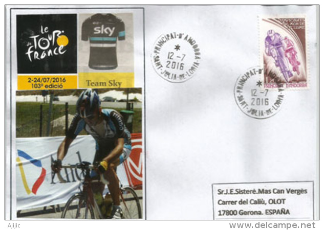 TOUR DE FRANCE 2016, ETAPE ANDORRE 12 JUILLET Enveloppe Spéciale Datée Du 12 Juillet, équipe Cycliste Britannique SKY - Lettres & Documents