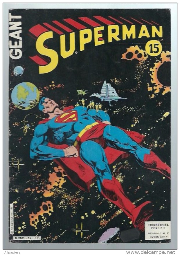 Superman Géant N°15 Le Retour De L'île De Superman - Superboy Entre Deux Villes - Supergirl Magie Sur Miami De 1982 - Superman