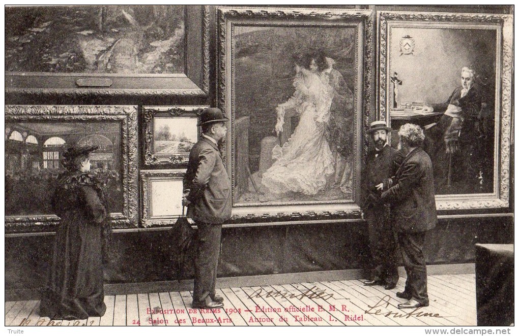 EXPOSITION DE REIMS 1903 SALON DES BEAUX ARTS AUTOUR DU TABLEAU L. RIDEL (CARTE PRECURSEUR) - Reims