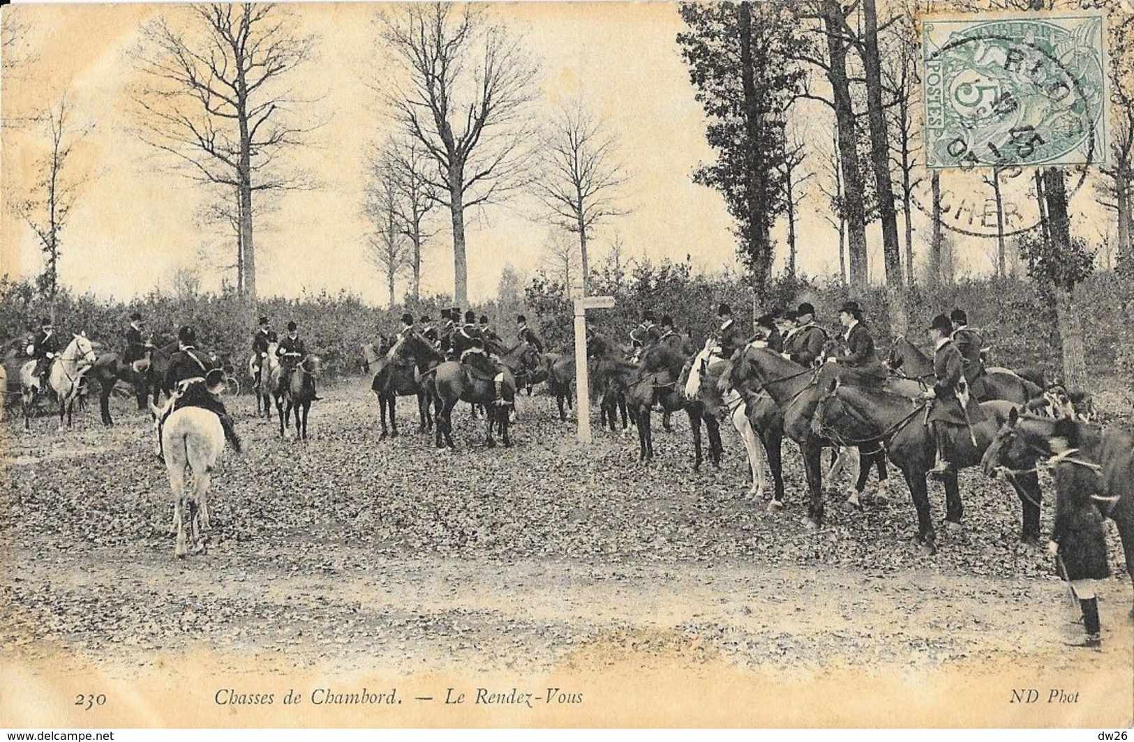 Chasses De Chambord - Le Rendez-vous - Carte ND Phot. N° 230 - Chasse