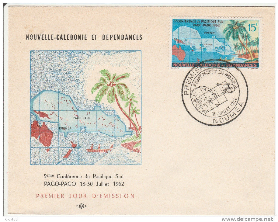 Nouméa 1962 - FDC 1er Jour Conférence Du Pacifique Sud à Pago-Pago Samoa - Calédonie - FDC