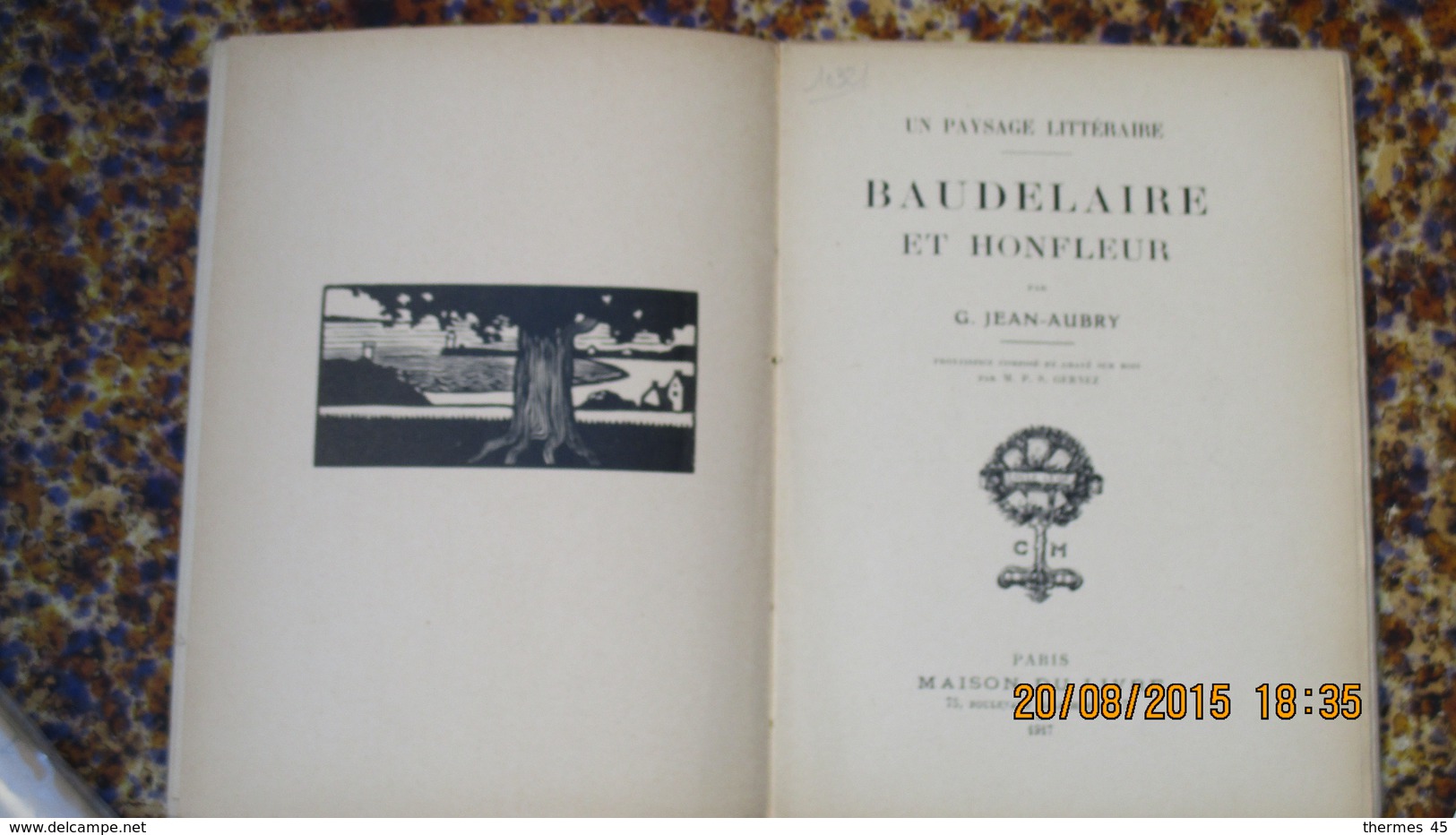 BAUDELAIRE ET HONFLEUR / G. Jean AUBRY / 1917. - Auteurs Français