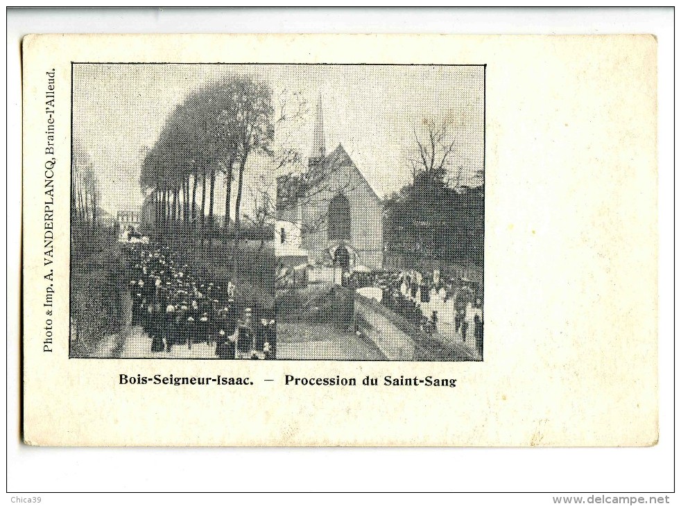 17925   -  Bois-Seigneur-Isaac   -  Procession Du Saint-Sang - Eigenbrakel